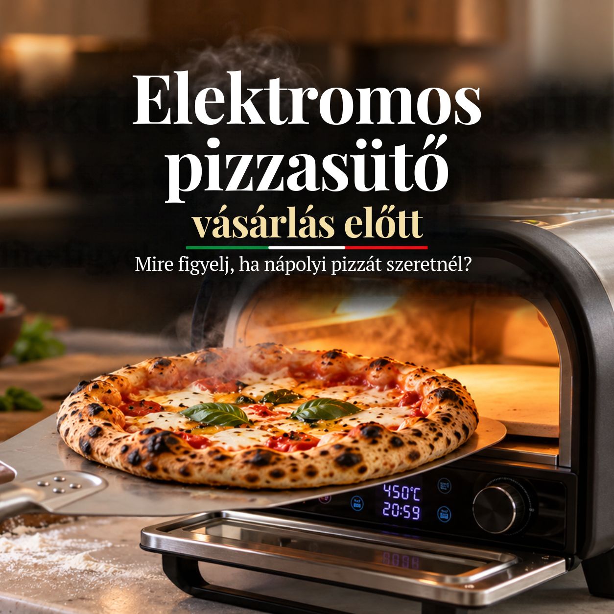 Elektromos pizzasütő vásárlás előtt – mit nézz meg, ha nápolyi pizzát szeretnél sütni?
